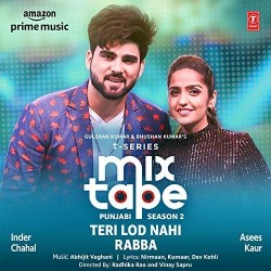 download Teri-Lod-Nahi-Rabba-ft-Asees-Kaur Inder Chahal mp3